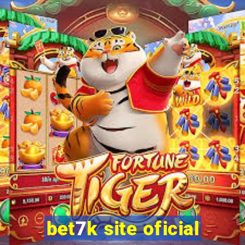 bet7k site oficial